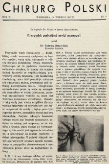 Chirurg Polski : czasopismo poświęcone chirurgji klinicznej i technice operacyjnej. 1937, nr 6