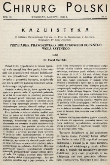 Chirurg Polski : czasopismo poświęcone chirurgji klinicznej i technice operacyjnej. 1938, nr 11