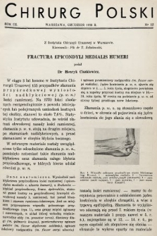 Chirurg Polski : czasopismo poświęcone chirurgji klinicznej i technice operacyjnej. 1938, nr 12