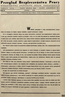 Przegląd Bezpieczeństwa Pracy : wydawnictwo Instytutu Spraw Społecznych. 1938, nr 7