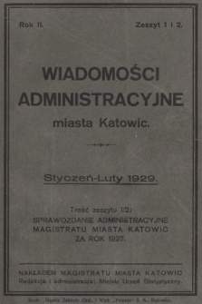 Wiadomości Administracyjne Miasta Katowic. 1929, z. 1 i 2