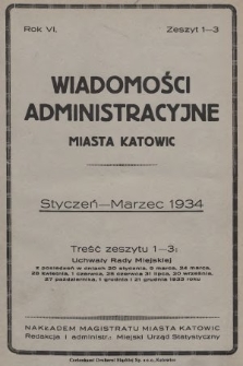 Wiadomości Administracyjne Miasta Katowic. 1934, z. 1-3