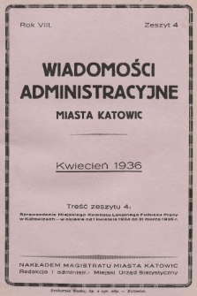 Wiadomości Administracyjne Miasta Katowic. 1936, z. 4