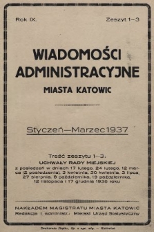 Wiadomości Administracyjne Miasta Katowic. 1937, z. 1-3