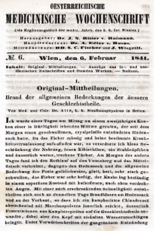 Oesterreichische Medicinische Wochenschrift als Ergänzungsblatt der Medicinischen Jahrbücher des k.k. Österreichischen Staates. 1841, nr 6