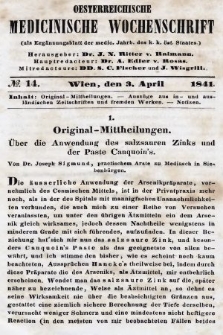 Oesterreichische Medicinische Wochenschrift als Ergänzungsblatt der Medicinischen Jahrbücher des k.k. Österreichischen Staates. 1841, nr 14