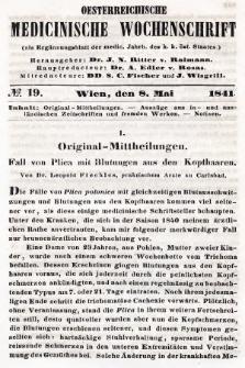 Oesterreichische Medicinische Wochenschrift als Ergänzungsblatt der Medicinischen Jahrbücher des k.k. Österreichischen Staates. 1841, nr 19