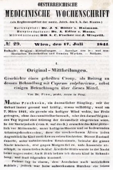 Oesterreichische Medicinische Wochenschrift als Ergänzungsblatt der Medicinischen Jahrbücher des k.k. Österreichischen Staates. 1841, nr 29