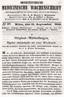 Oesterreichische Medicinische Wochenschrift als Ergänzungsblatt der Medicinischen Jahrbücher des k.k. Österreichischen Staates. 1841, nr 37