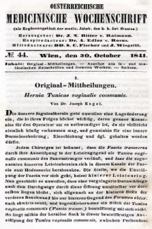 Oesterreichische Medicinische Wochenschrift als Ergänzungsblatt der Medicinischen Jahrbücher des k.k. Österreichischen Staates. 1841, nr 44