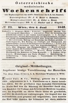 Oesterreichische Medicinische Wochenschrift als Ergänzungsblatt der Medicinischen Jahrbücher des k.k. Österreichischen Staates. 1842, nr 23