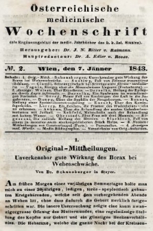 Oesterreichische Medicinische Wochenschrift als Ergänzungsblatt der Medicinischen Jahrbücher des k.k. Österreichischen Staates. 1843, nr 2