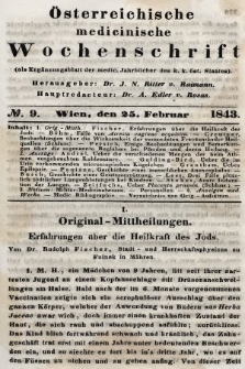Oesterreichische Medicinische Wochenschrift als Ergänzungsblatt der Medicinischen Jahrbücher des k.k. Österreichischen Staates. 1843, nr 9