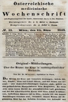 Oesterreichische Medicinische Wochenschrift als Ergänzungsblatt der Medicinischen Jahrbücher des k.k. Österreichischen Staates. 1843, nr 13