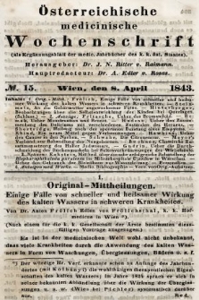 Oesterreichische Medicinische Wochenschrift als Ergänzungsblatt der Medicinischen Jahrbücher des k.k. Österreichischen Staates. 1843, nr 15