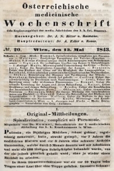 Oesterreichische Medicinische Wochenschrift als Ergänzungsblatt der Medicinischen Jahrbücher des k.k. Österreichischen Staates. 1843, nr 20