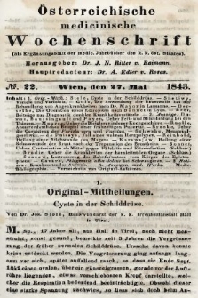 Oesterreichische Medicinische Wochenschrift als Ergänzungsblatt der Medicinischen Jahrbücher des k.k. Österreichischen Staates. 1843, nr 22