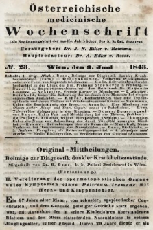 Oesterreichische Medicinische Wochenschrift als Ergänzungsblatt der Medicinischen Jahrbücher des k.k. Österreichischen Staates. 1843, nr 23