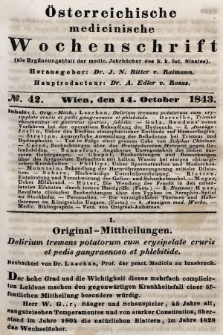 Oesterreichische Medicinische Wochenschrift als Ergänzungsblatt der Medicinischen Jahrbücher des k.k. Österreichischen Staates. 1843, nr 42