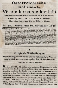 Oesterreichische Medicinische Wochenschrift als Ergänzungsblatt der Medicinischen Jahrbücher des k.k. Österreichischen Staates. 1843, nr 47