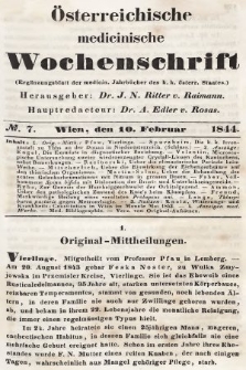 Oesterreichische Medicinische Wochenschrift als Ergänzungsblatt der Medicinischen Jahrbücher des k.k. Österreichischen Staates. 1844, nr 7