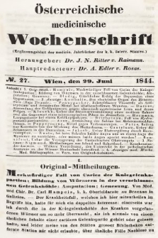 Oesterreichische Medicinische Wochenschrift als Ergänzungsblatt der Medicinischen Jahrbücher des k.k. Österreichischen Staates. 1844, nr 27