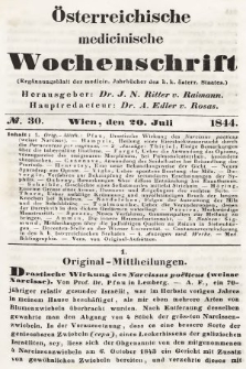 Oesterreichische Medicinische Wochenschrift als Ergänzungsblatt der Medicinischen Jahrbücher des k.k. Österreichischen Staates. 1844, nr 30