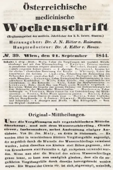 Oesterreichische Medicinische Wochenschrift als Ergänzungsblatt der Medicinischen Jahrbücher des k.k. Österreichischen Staates. 1844, nr 39