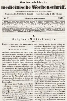 Oesterreichische Medicinische Wochenschrift als Ergänzungsblatt der Medicinischen Jahrbücher des k.k. Österreichischen Staates. 1845, nr 7