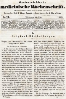 Oesterreichische Medicinische Wochenschrift als Ergänzungsblatt der Medicinischen Jahrbücher des k.k. Österreichischen Staates. 1845, nr 21