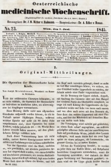 Oesterreichische Medicinische Wochenschrift als Ergänzungsblatt der Medicinischen Jahrbücher des k.k. Österreichischen Staates. 1845, nr 23