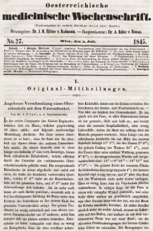 Oesterreichische Medicinische Wochenschrift als Ergänzungsblatt der Medicinischen Jahrbücher des k.k. Österreichischen Staates. 1845, nr 27