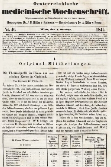 Oesterreichische Medicinische Wochenschrift als Ergänzungsblatt der Medicinischen Jahrbücher des k.k. Österreichischen Staates. 1845, nr 40