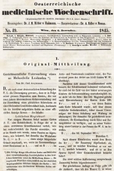 Oesterreichische Medicinische Wochenschrift als Ergänzungsblatt der Medicinischen Jahrbücher des k.k. Österreichischen Staates. 1845, nr 49