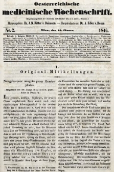 Oesterreichische Medicinische Wochenschrift als Ergänzungsblatt der Medicinischen Jahrbücher des k.k. Österreichischen Staates. 1846, nr 2