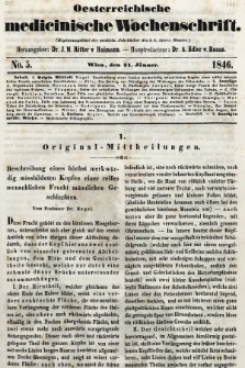 Oesterreichische Medicinische Wochenschrift als Ergänzungsblatt der Medicinischen Jahrbücher des k.k. Österreichischen Staates. 1846, nr 5