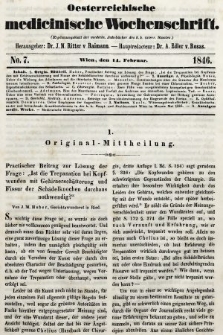 Oesterreichische Medicinische Wochenschrift als Ergänzungsblatt der Medicinischen Jahrbücher des k.k. Österreichischen Staates. 1846, nr 7