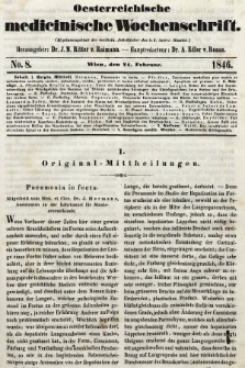 Oesterreichische Medicinische Wochenschrift als Ergänzungsblatt der Medicinischen Jahrbücher des k.k. Österreichischen Staates. 1846, nr 8