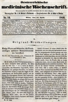 Oesterreichische Medicinische Wochenschrift als Ergänzungsblatt der Medicinischen Jahrbücher des k.k. Österreichischen Staates. 1846, nr 16
