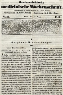 Oesterreichische Medicinische Wochenschrift als Ergänzungsblatt der Medicinischen Jahrbücher des k.k. Österreichischen Staates. 1846, nr 24