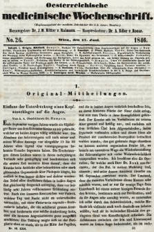 Oesterreichische Medicinische Wochenschrift als Ergänzungsblatt der Medicinischen Jahrbücher des k.k. Österreichischen Staates. 1846, nr 26