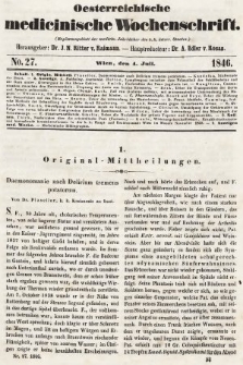 Oesterreichische Medicinische Wochenschrift als Ergänzungsblatt der Medicinischen Jahrbücher des k.k. Österreichischen Staates. 1846, nr 27