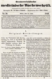 Oesterreichische Medicinische Wochenschrift als Ergänzungsblatt der Medicinischen Jahrbücher des k.k. Österreichischen Staates. 1846, nr 30