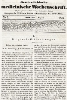 Oesterreichische Medicinische Wochenschrift als Ergänzungsblatt der Medicinischen Jahrbücher des k.k. Österreichischen Staates. 1846, nr 31