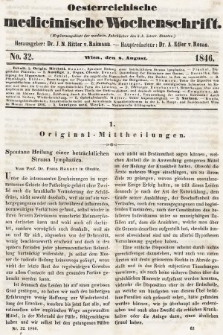 Oesterreichische Medicinische Wochenschrift als Ergänzungsblatt der Medicinischen Jahrbücher des k.k. Österreichischen Staates. 1846, nr 32