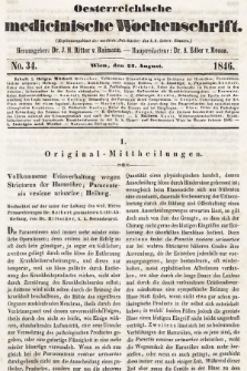 Oesterreichische Medicinische Wochenschrift als Ergänzungsblatt der Medicinischen Jahrbücher des k.k. Österreichischen Staates. 1846, nr 34