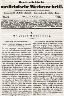 Oesterreichische Medicinische Wochenschrift als Ergänzungsblatt der Medicinischen Jahrbücher des k.k. Österreichischen Staates. 1846, nr 36