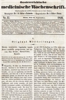 Oesterreichische Medicinische Wochenschrift als Ergänzungsblatt der Medicinischen Jahrbücher des k.k. Österreichischen Staates. 1846, nr 37