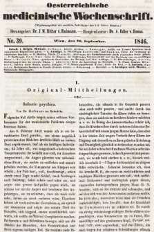 Oesterreichische Medicinische Wochenschrift als Ergänzungsblatt der Medicinischen Jahrbücher des k.k. Österreichischen Staates. 1846, nr 39