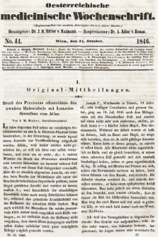 Oesterreichische Medicinische Wochenschrift als Ergänzungsblatt der Medicinischen Jahrbücher des k.k. Österreichischen Staates. 1846, nr 44